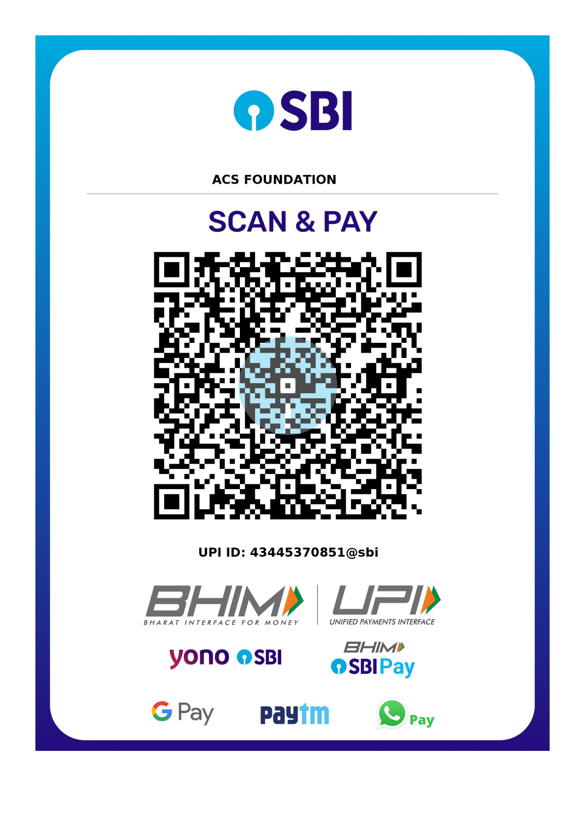 SBI Scan and Pay QR for ACS Foundation, UPI ID 43445370851@sbi